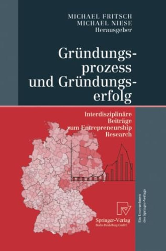 Gründungsprozess und Gründungserfolg