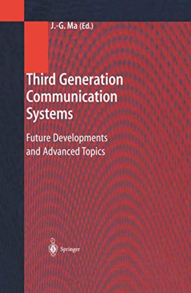 Third Generation Communication Systems