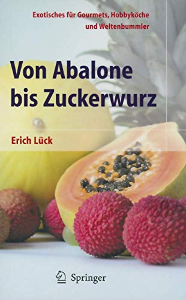 Von Abalone bis Zuckerwurz