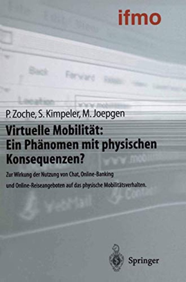 Virtuelle Mobilität: Ein Phänomen mit physischen Konsequenzen?