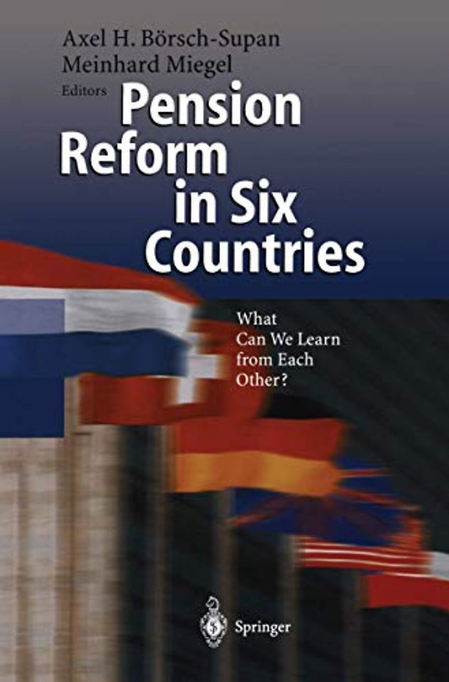 Pension Reform in Six Countries