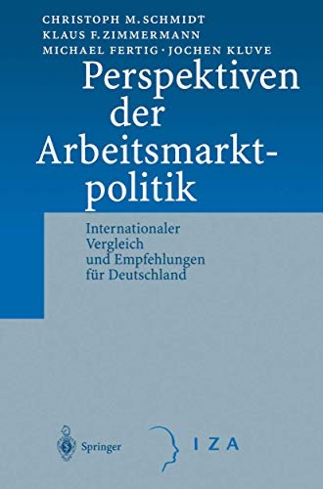 Perspektiven der Arbeitsmarktpolitik