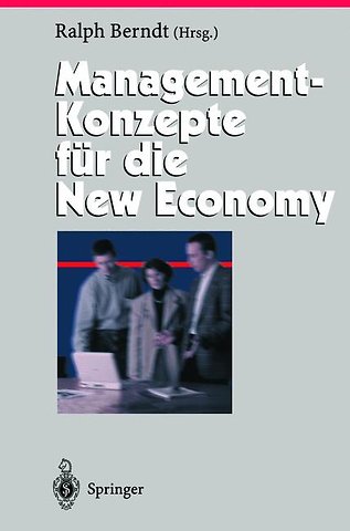 Management-Konzepte für die New Economy