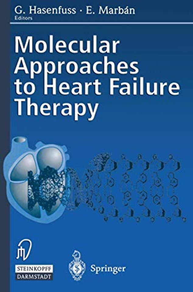 Molecular Approaches to Heart Failure Therapy
