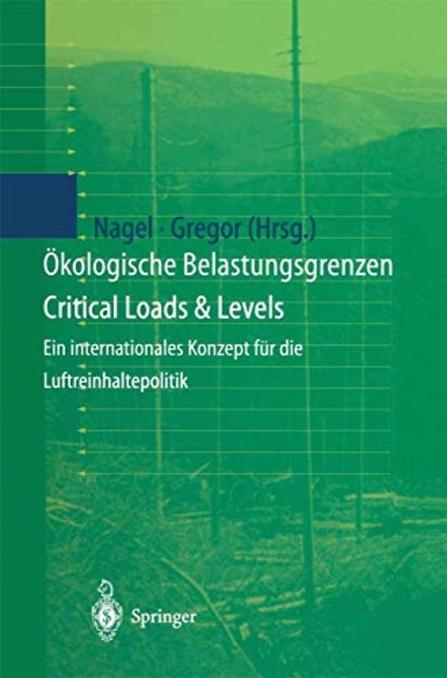 Ökologische Belastungsgrenzen - Critical Loads & Levels