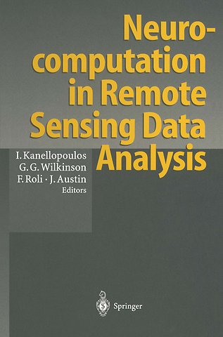 Neurocomputation in Remote Sensing Data Analysis