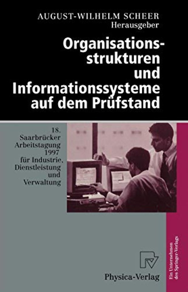 Organisationsstrukturen und Informationssysteme auf dem Prüfstand