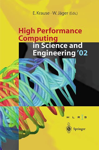 High Performance Computing in Science and Engineering ’02
