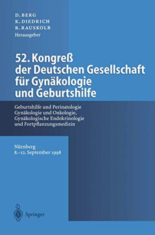 52. Kongreß der Deutschen Gesellschaft für Gynäkologie und Geburtshilfe