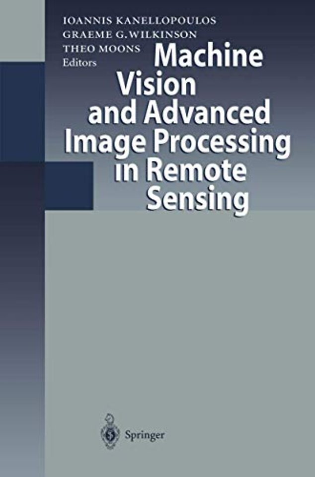 Machine Vision and Advanced Image Processing in Remote Sensing