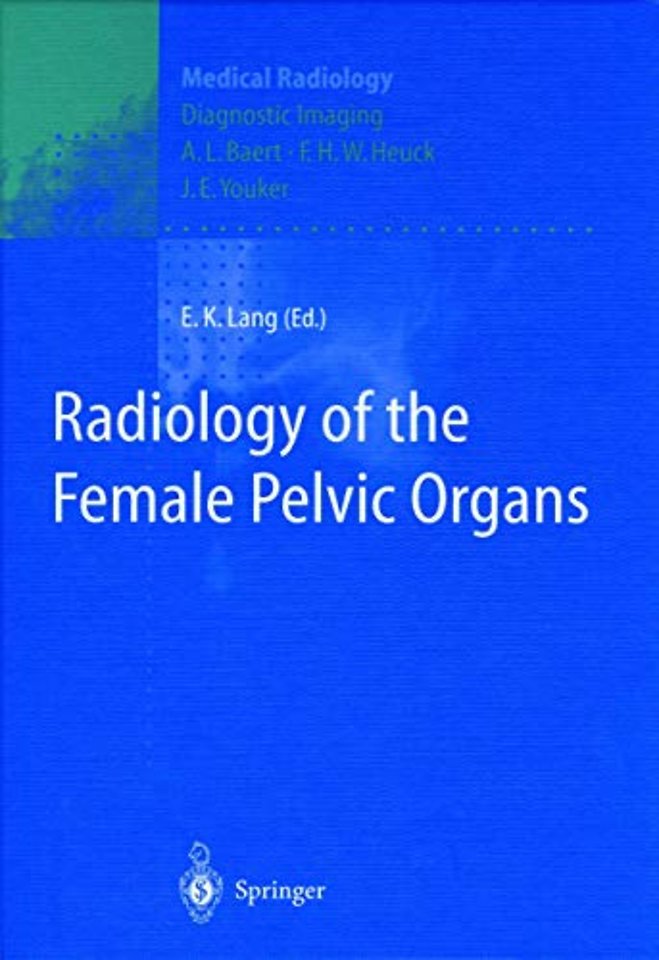 Radiology of the Female Pelvic Organs