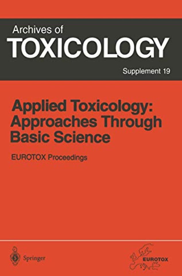 Applied Toxicology: Approaches Through Basic Science
