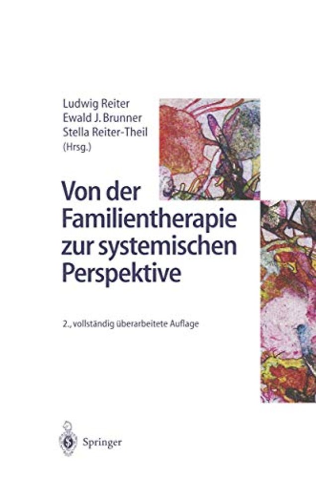 Von der Familientherapie zur systemischen Perspektive
