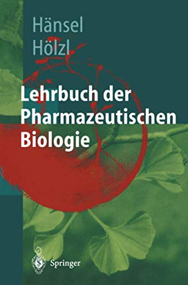 Lehrbuch der pharmazeutischen Biologie