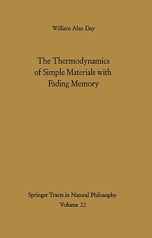 The Thermodynamics of Simple Materials with Fading Memory