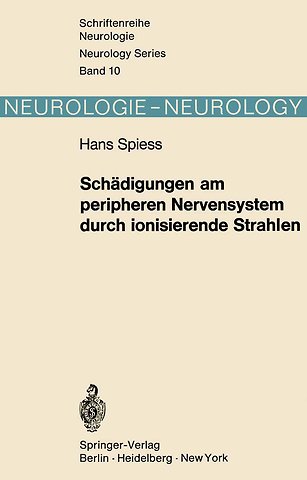 Schädigungen am peripheren Nervensystem durch ionisierende Strahlen
