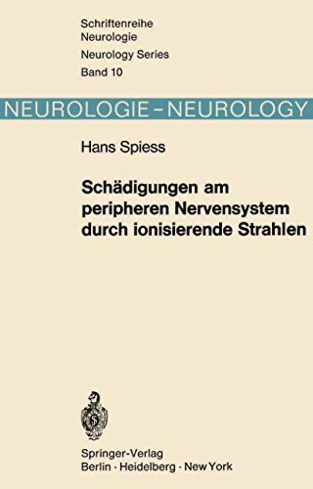 Schädigungen am peripheren Nervensystem durch ionisierende Strahlen