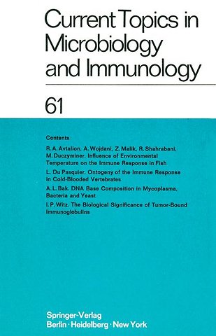Current Topics in Microbiology and Immunology / Ergebnisse der Mikrobiologie und Immunitätsforschung