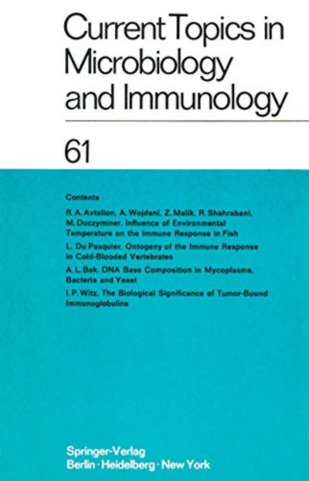 Current Topics in Microbiology and Immunology / Ergebnisse der Mikrobiologie und Immunitätsforschung