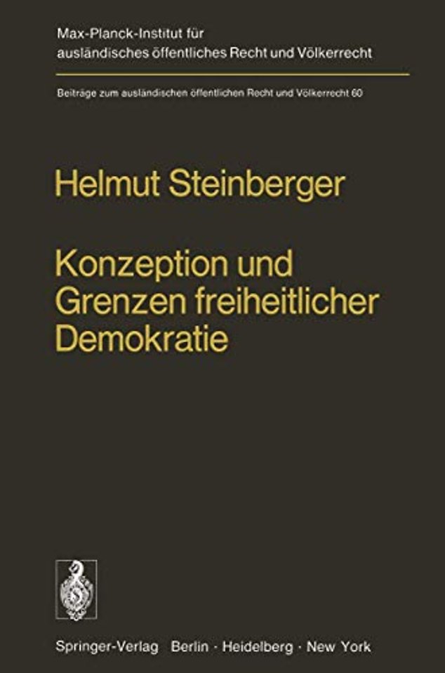 Konzeption und Grenzen freiheitlicher Demokratie