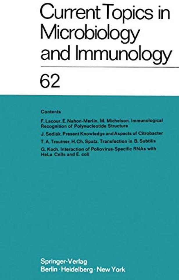 Current Topics in Microbiology and Immunology / Ergebnisse der Mikrobiologie und Immunitätsforschung