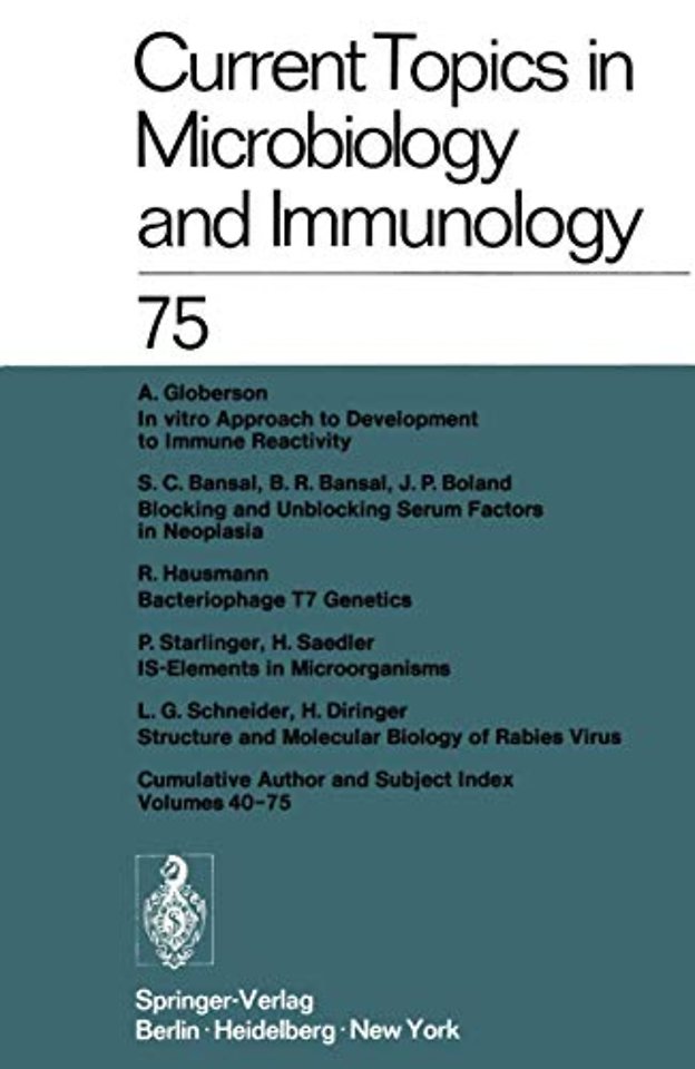 Current Topics in Microbiology and Immunology / Ergebnisse der Microbiologie und Immunitätsforschung