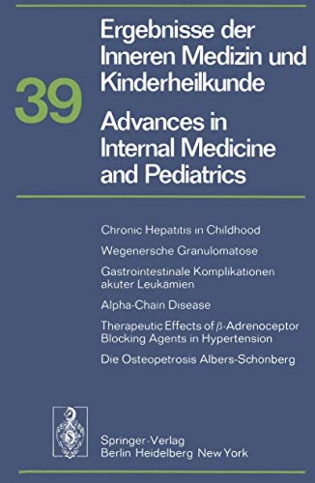 Ergebnisse der Inneren Medizin und Kinderheilkunde/Advances in Internal Medicine and Pediatrics