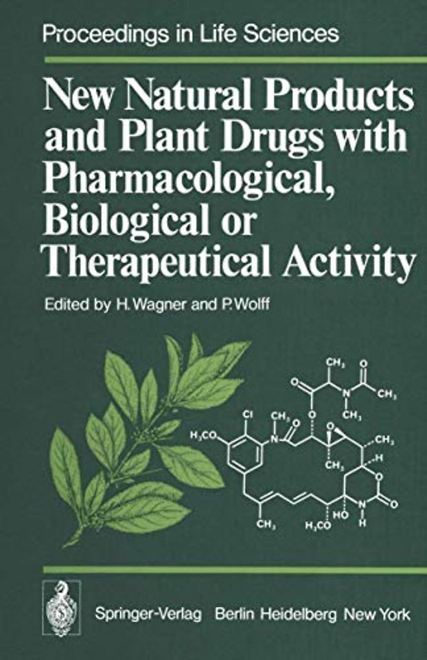 New Natural Products and Plant Drugs with Pharmacological, Biological or Therapeutical Activity