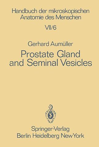 Prostate Gland and Seminal Vesicles