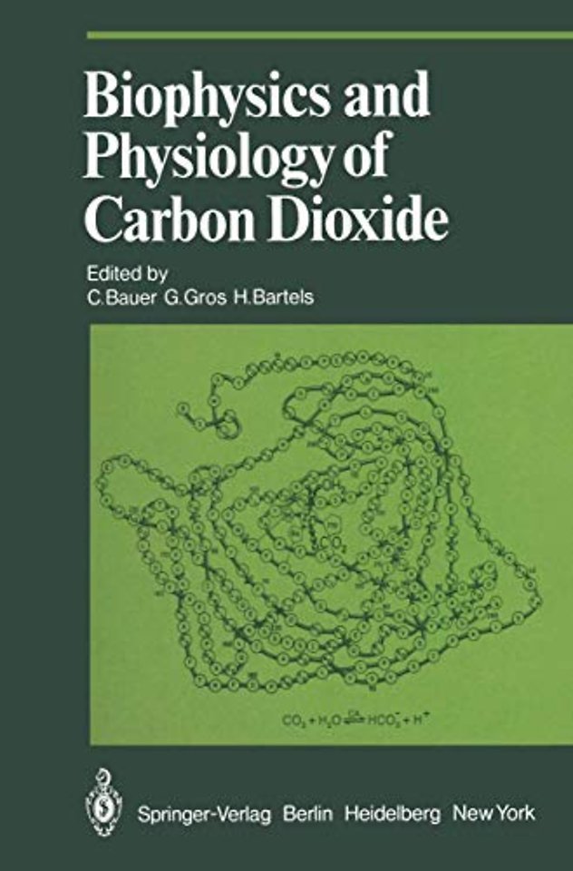 Biophysics and Physiology of Carbon Dioxide