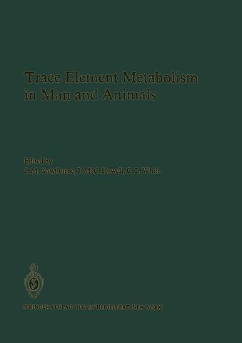 Trace Element Metabolism in Man and Animals