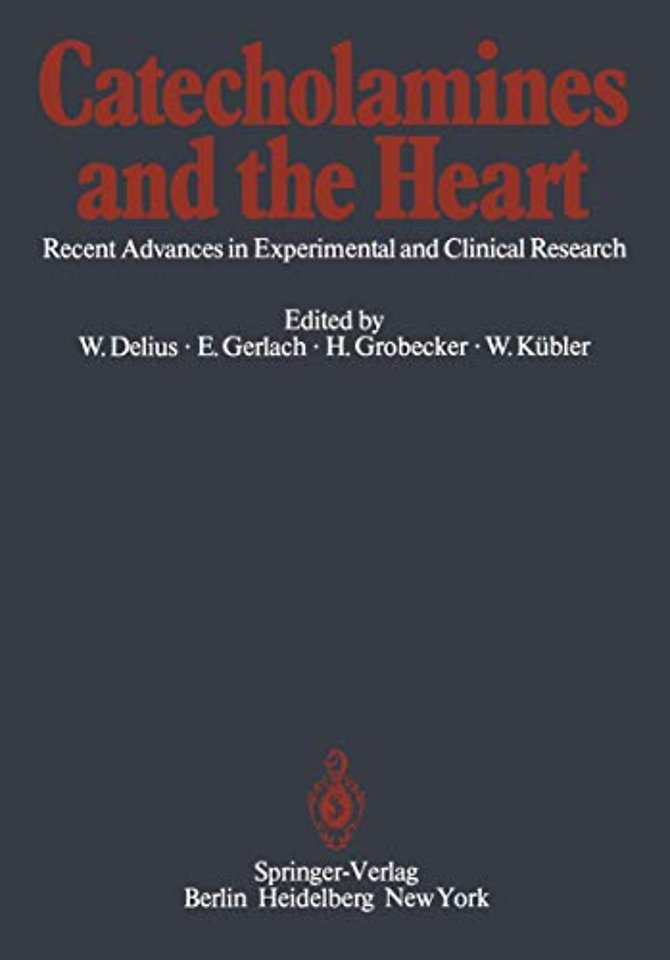 Catecholamines and the Heart