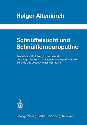 Schnüffelsucht und Schnüfflerneuropathie