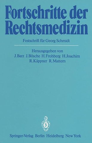 Fortschritte der Rechtsmedizin