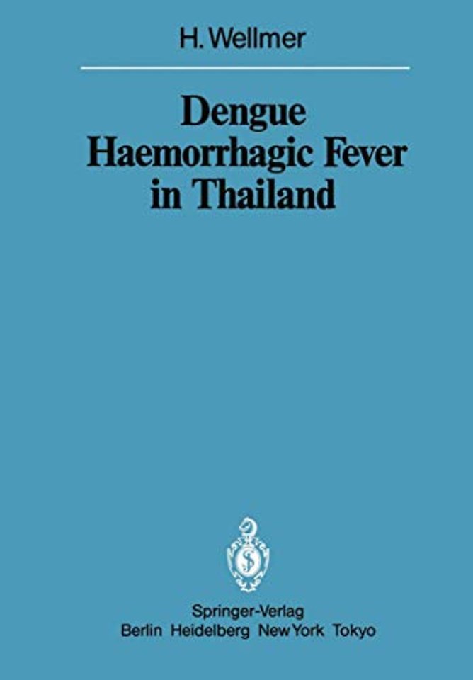 Dengue Haemorrhagic Fever in Thailand
