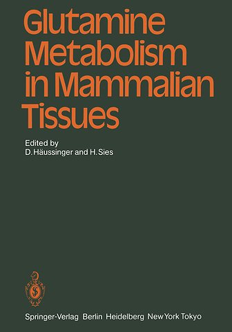 Glutamine Metabolism in Mammalian Tissues