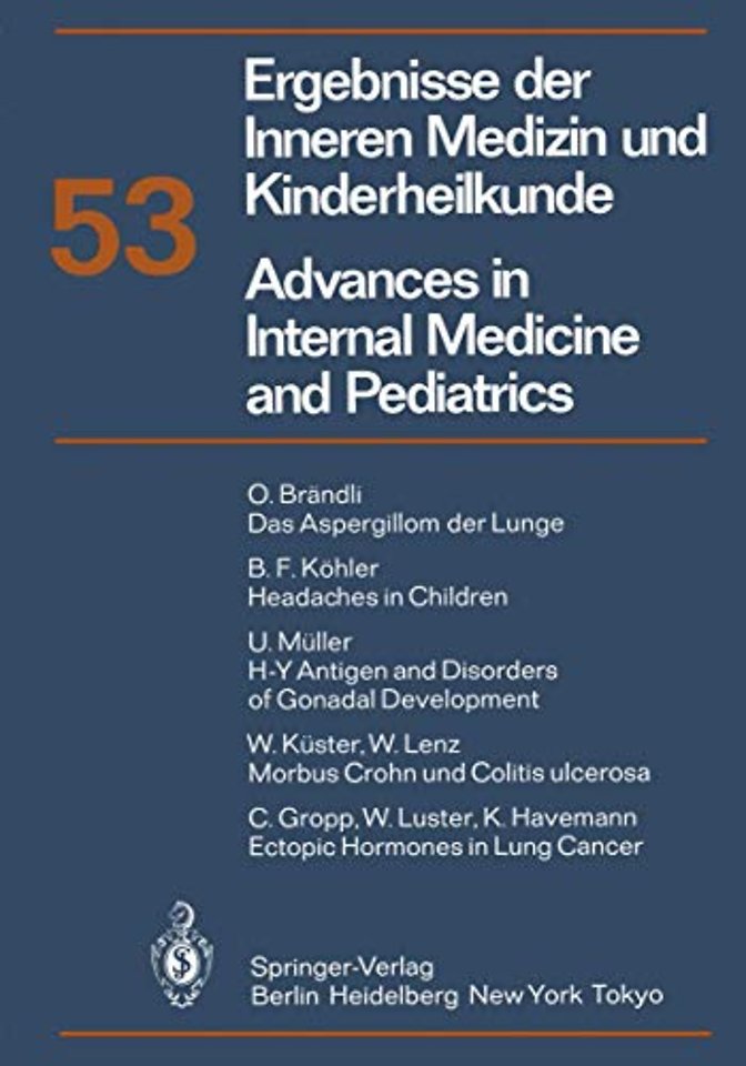 Ergebnisse der Inneren Medizin und Kinderheilkunde/Advances in Internal Medicine and Pediatrics