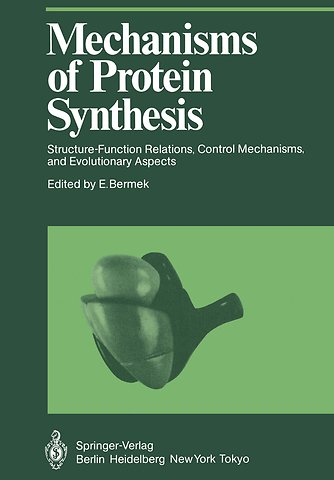 Mechanisms of Protein Synthesis