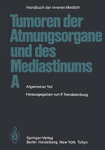Tumoren der Atmungsorgane und des Mediastinums A