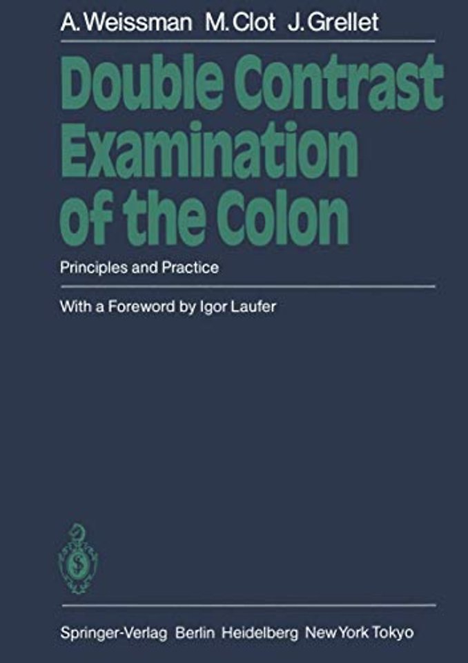 Double Contrast Examination of the Colon