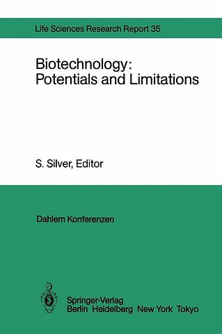 Biotechnology: Potentials and Limitations