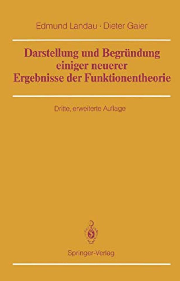 Darstellung und Begründung einiger neuerer Ergebnisse der Funktionentheorie