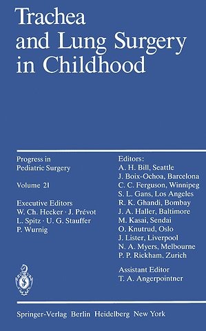 Trachea and Lung Surgery in Childhood