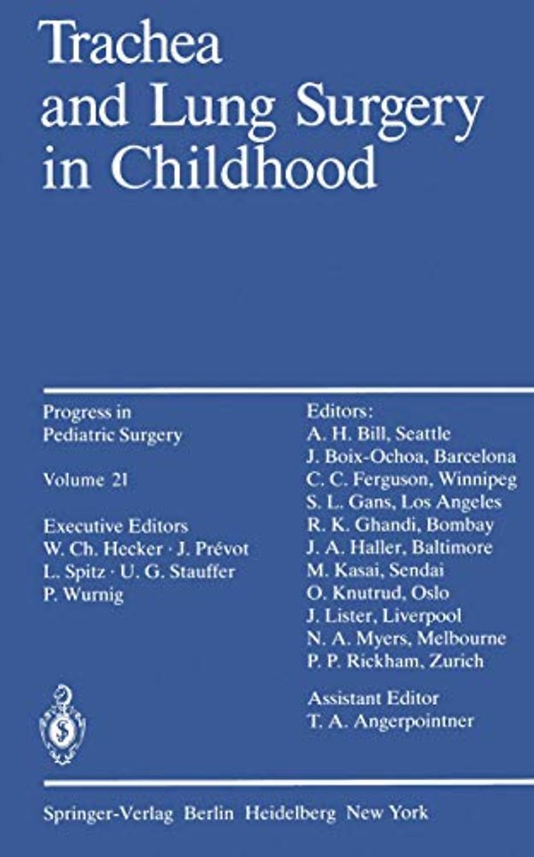 Trachea and Lung Surgery in Childhood