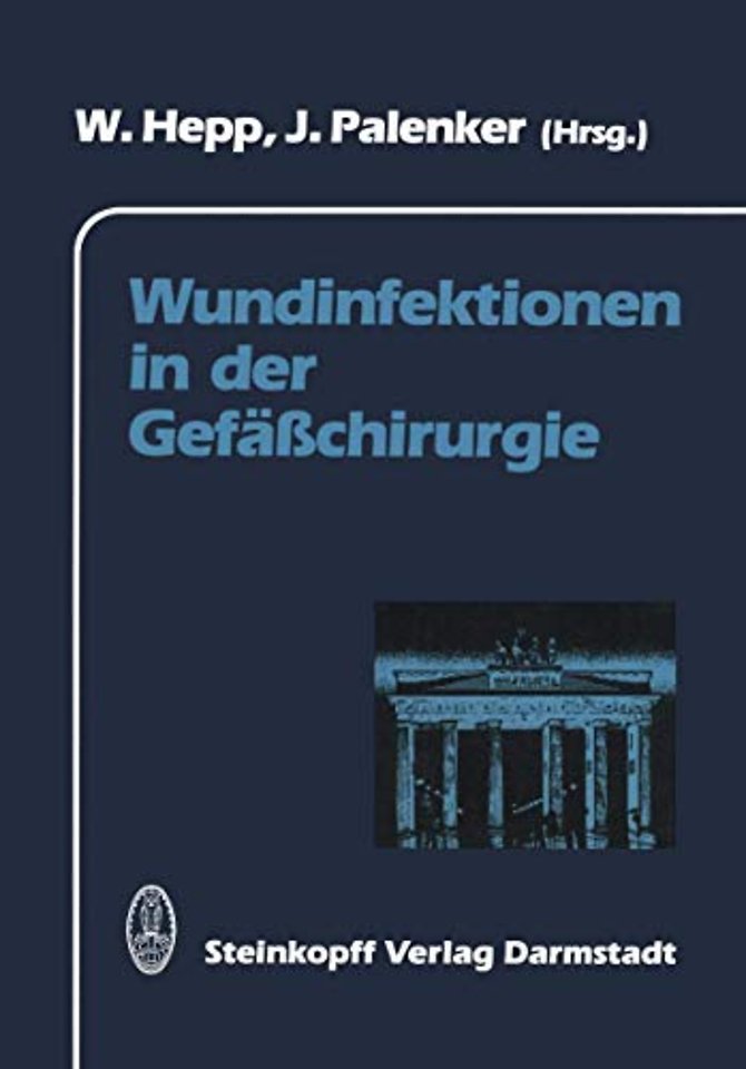 Wundinfektionen in der Gefäßchirurgie