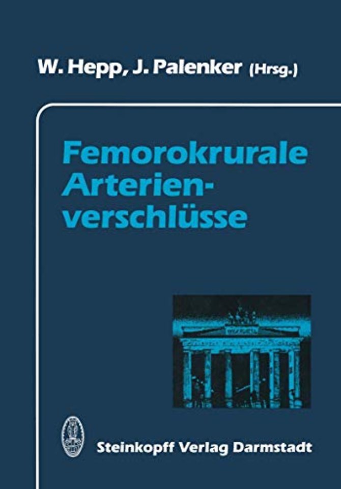 Femorokrurale Arterienverschlüsse