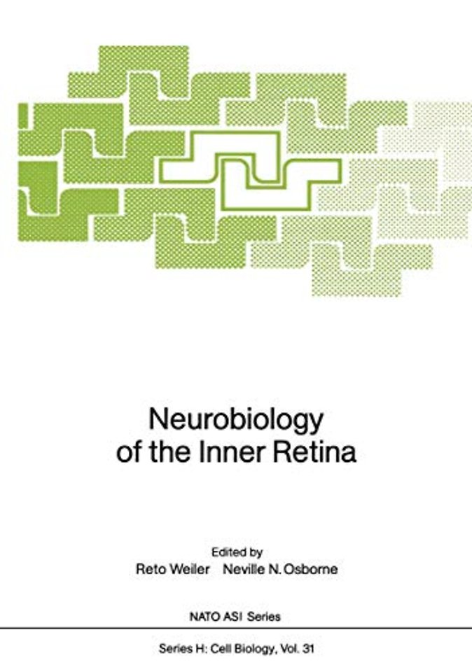 Neurobiology of the Inner Retina