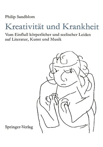Kreativität und Krankheit