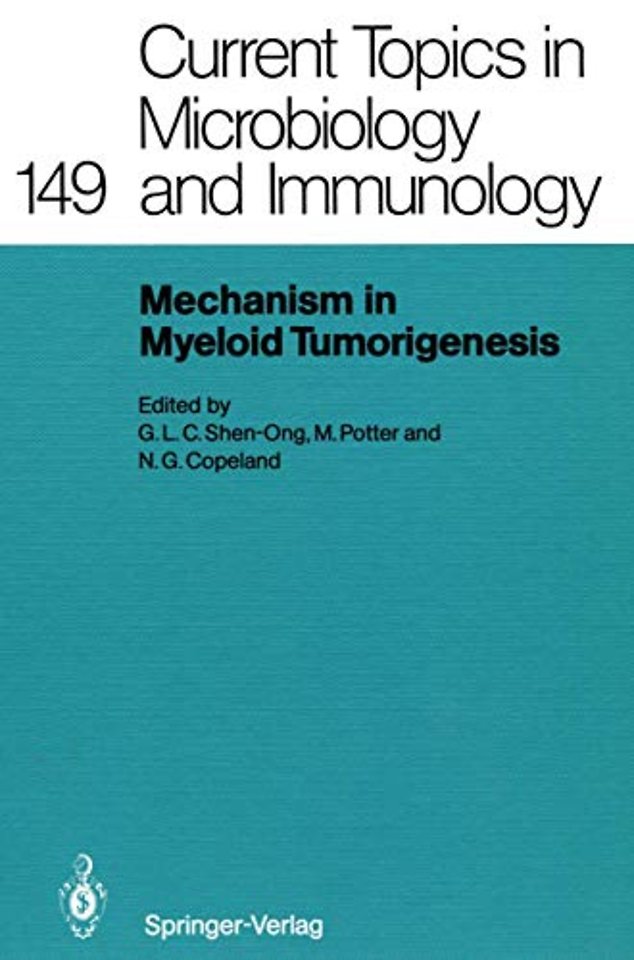 Mechanisms in Myeloid Tumorigenesis 1988