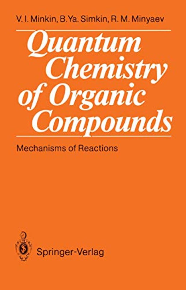 Quantum Chemistry of Organic Compounds